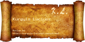 Kurgyis Luciusz névjegykártya